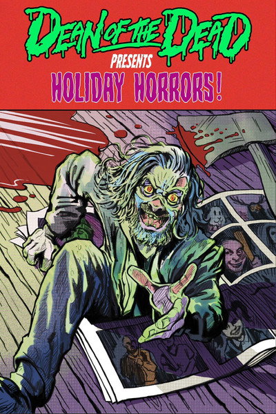Póster de Dean of the Dead Presents: Holiday Horrors