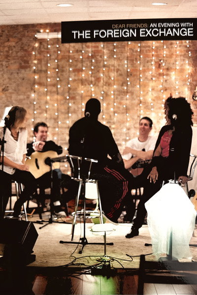 Póster de Dear Friends: An Evening with the Foreign Exchange