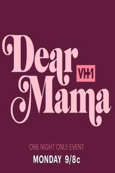 Póster de Dear Mama: A Love Letter to Mom
