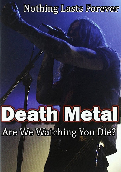 Póster de Death Metal: Are We Watching You Die?