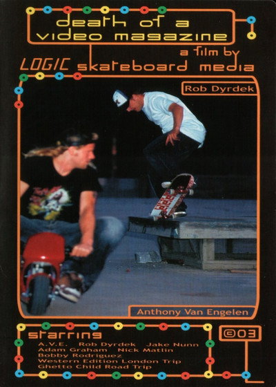 Póster de Death of a Video Magazine: A Film by Logic Skateboard Media