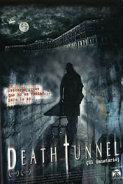 Póster de Death tunnel: El Sanatorio