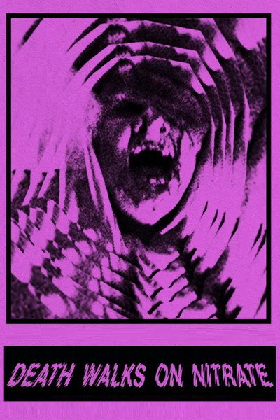 Póster de Death Walks on Nitrate