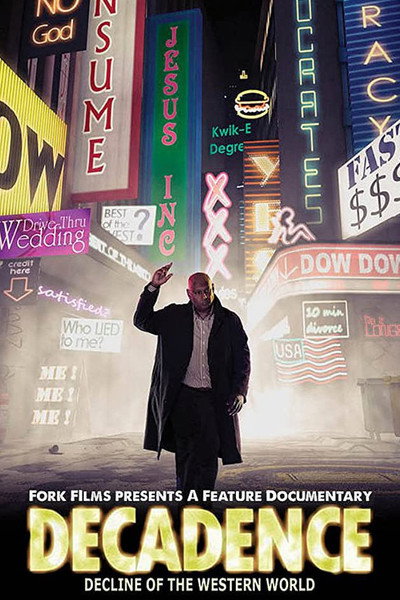 Póster de Decadence: Decline of the Western World