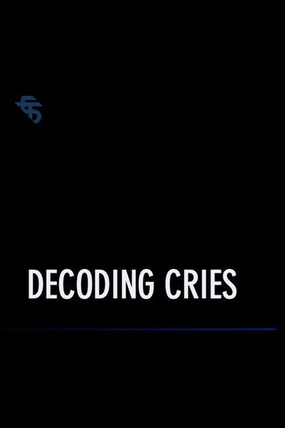 Póster de Decoding Cries