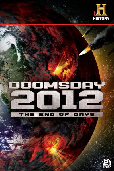 Póster de Decoding the Past: Doomsday 2012 - The End of Days