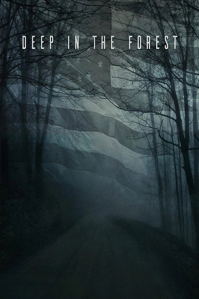 Póster de Deep in the Forest