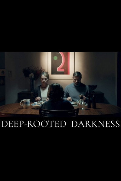 Póster de Deep-Rooted Darkness