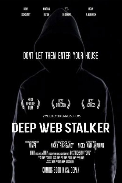 Póster de Deep Web Stalker: Don't Let Them Enter Your House