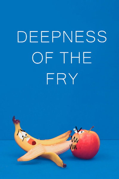 Póster de Deepness of the Fry