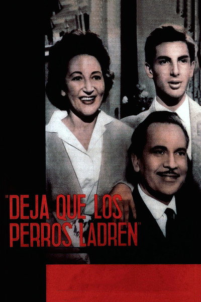 Póster de Deja que los perros ladren