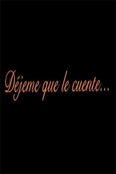 Póster de Déjeme que le cuente