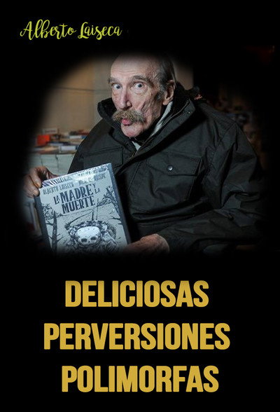Póster de Deliciosas perversiones polimorfas