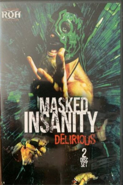 Póster de Delirious: Masked Insanity