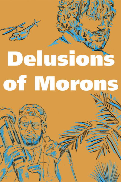 Póster de Delusions of Morons