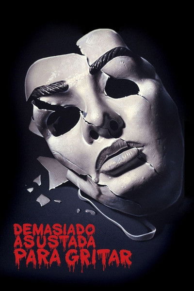Póster de Demasiado asustada para gritar