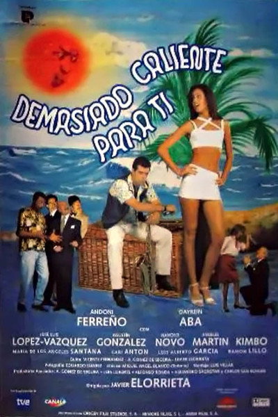 Póster de Demasiado caliente para ti