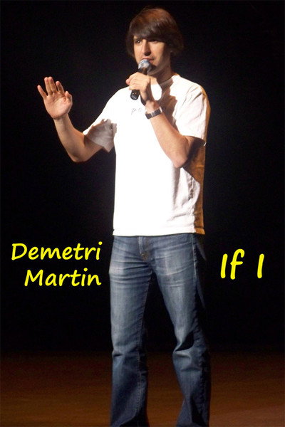 Póster de Demetri Martin: If I