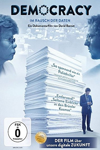 Póster de Democracy: Im Rausch der Daten