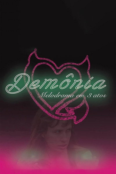 Póster de Demônia - Melodrama em 3 Atos