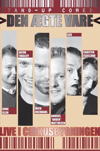 Póster de Den ægte vare: Live i Cirkusbygningen