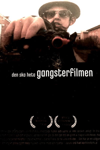 Póster de Den ska heta Gangsterfilmen