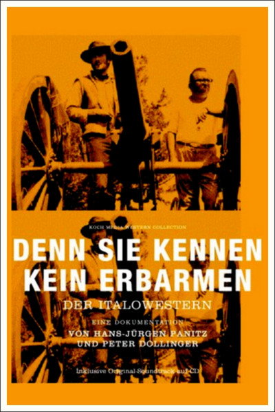 Póster de Denn sie kennen kein Erbarmen - Der Italowestern
