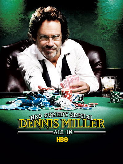 Póster de Dennis Miller: All In