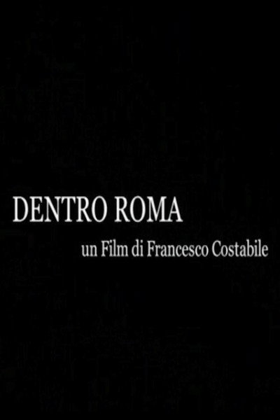 Póster de Dentro Roma