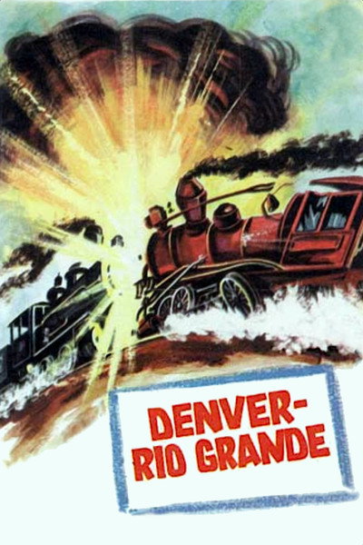 Póster de Denver y Río Grande