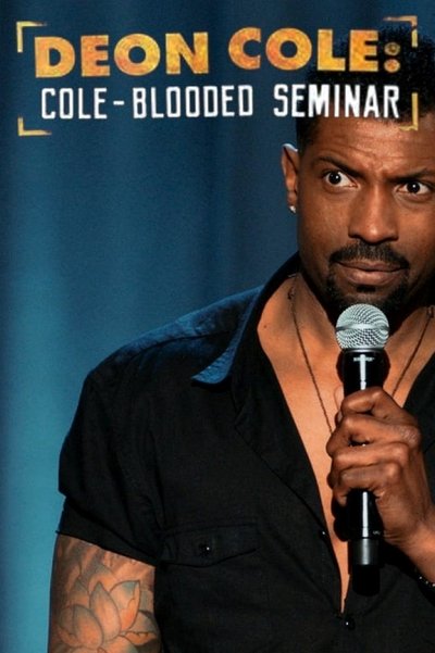 Póster de Deon Cole: Cole Blooded Seminar