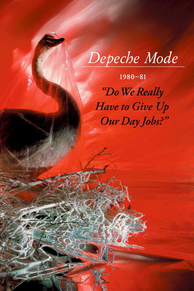 Póster de Depeche Mode: 1980-81 (Do We Really Have to Give Up Our Day Jobs?)