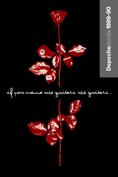 Póster de Depeche Mode: 1989-90 (If You Wanna Use Guitars, Use Guitars)
