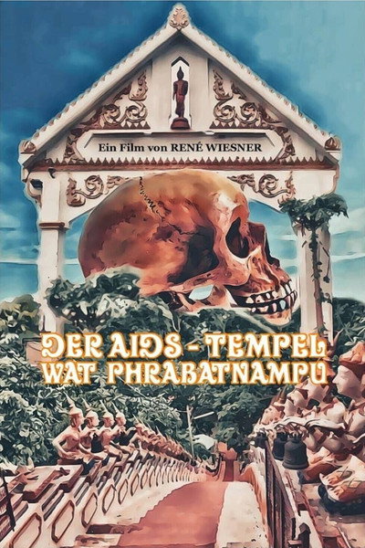 Póster de Der Aids-Tempel Wat Phrabatnampu