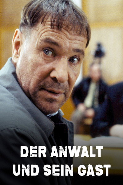Póster de Der Anwalt und sein Gast