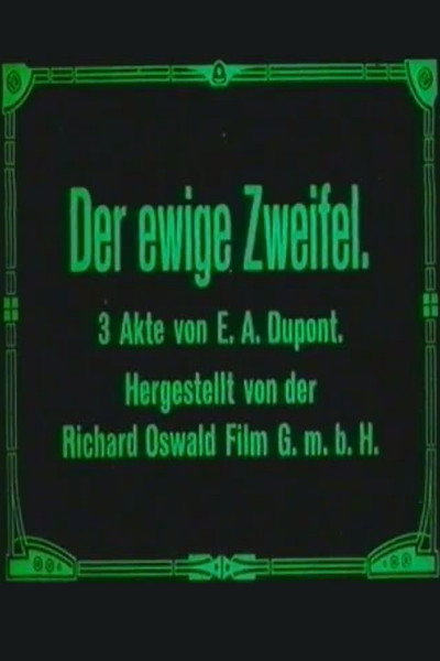 Póster de Der ewige Zweifel
