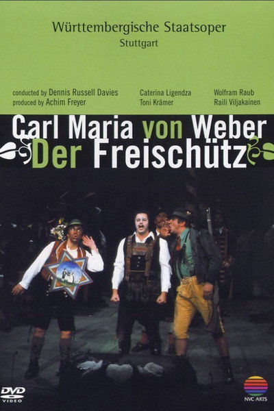 Póster de Der Freÿschütze, Romantsiche Oper in dreÿ Aufzügen