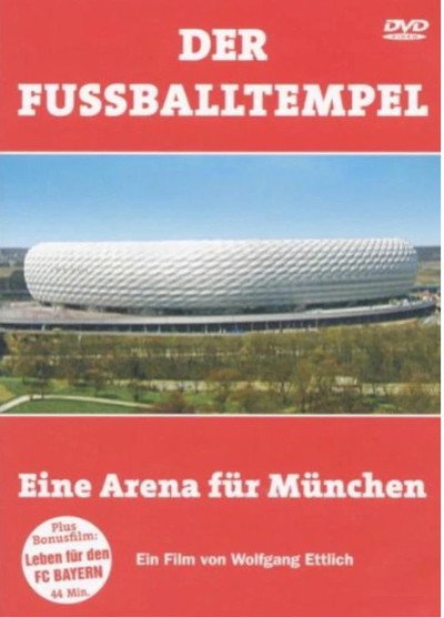 Póster de Der Fußballtempel - Eine Arena für München
