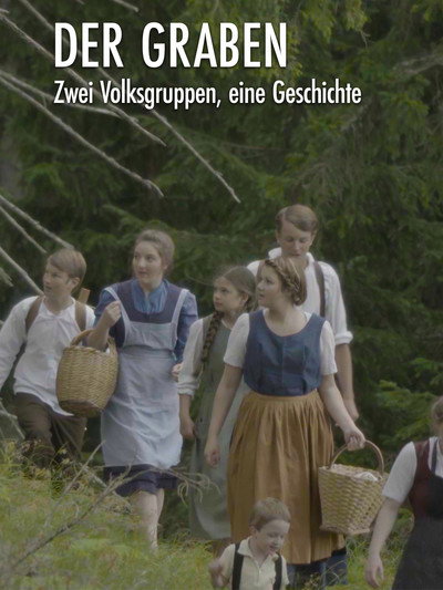 Póster de Der Graben: Zwei Volksgruppen, eine Geschichte