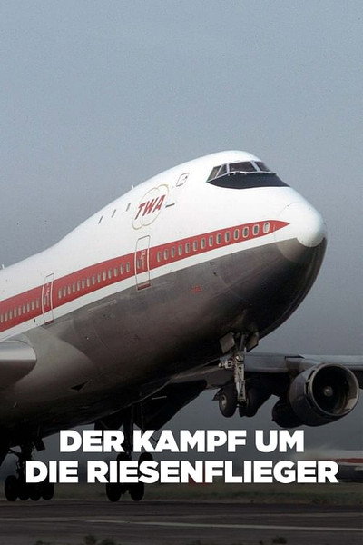 Póster de Der Kampf um die Riesenflieger