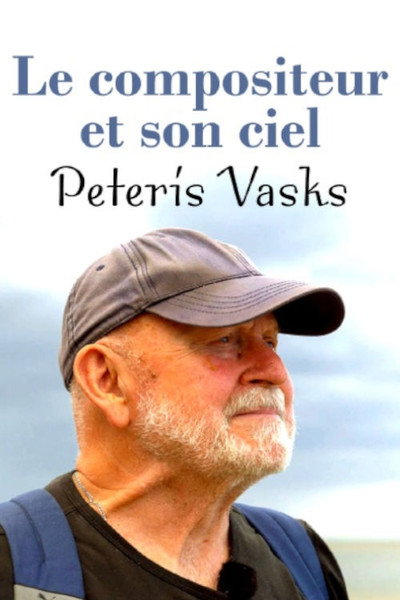 Póster de Der Komponist und sein Himmel - Peteris Vasks