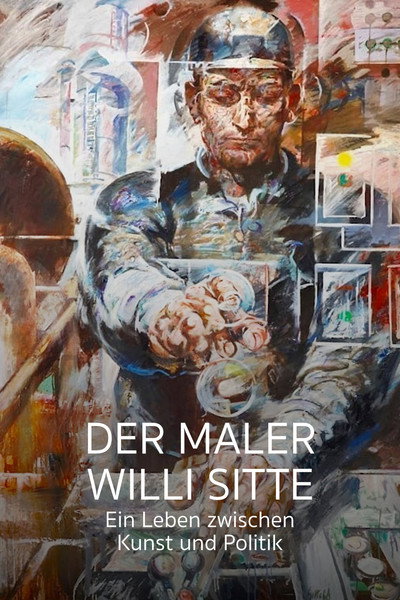 Póster de Der Maler Willi Sitte: Ein Leben zwischen Kunst und Politik