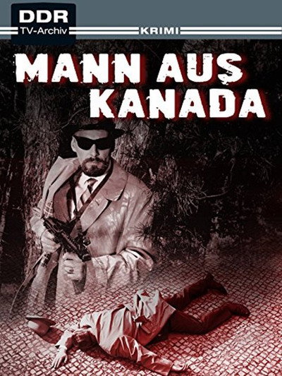 Póster de Der Mann aus Kanada