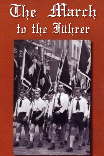 Póster de Der Marsch zum Führer