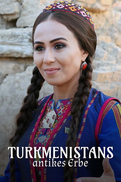 Póster de Der Schatz im Wüstensand: Turkmenistans antikes Erbe