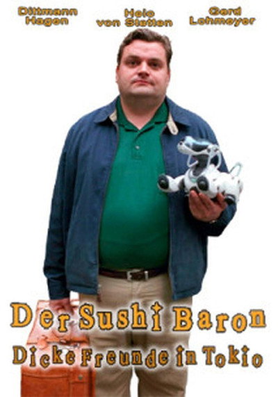 Póster de Der Sushi Baron - Dicke Freunde in Tokio