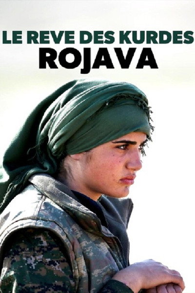 Póster de Der Traum der Kurden: Rojava