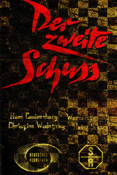 Póster de Der zweite Schuß