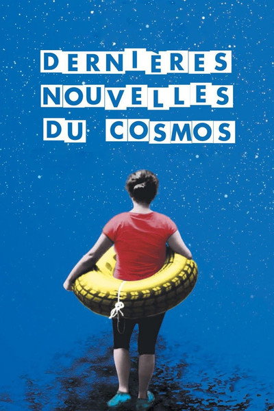 Póster de Dernières nouvelles du cosmos
