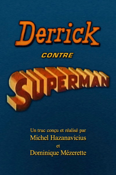 Póster de Derrick contre Superman